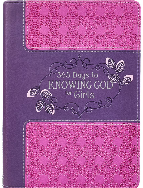 365 Days to Knowing God for Girls Devotional