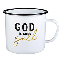 Enamel Mug - God is Good Ya'll