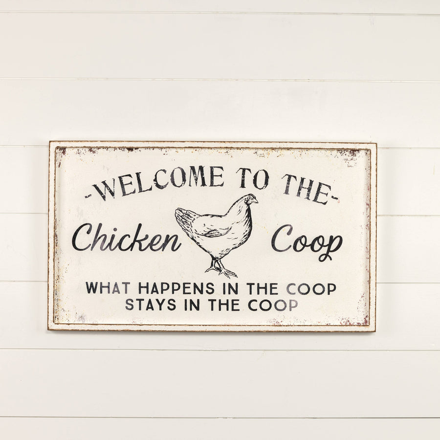 WELCOME TO THE CHICKEN COOP SIGN