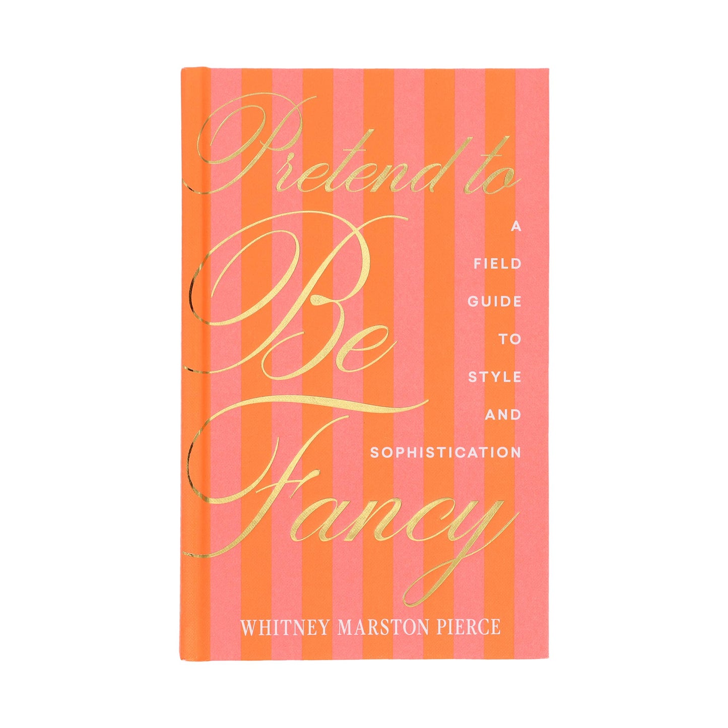 Pretend to Be Fancy