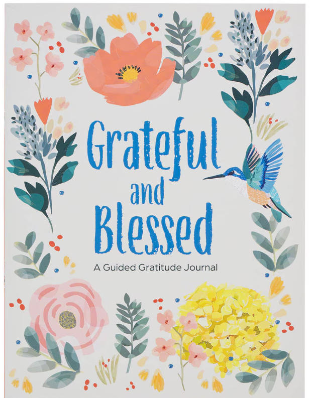 Grateful and Blessed — A Guided Gratitude Journal
