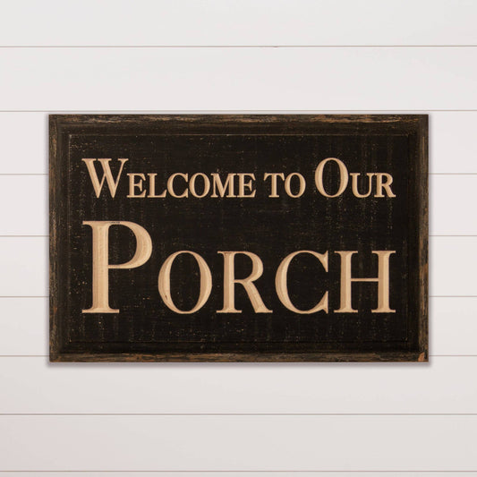 Carved Sign - Welcome To Our Porch