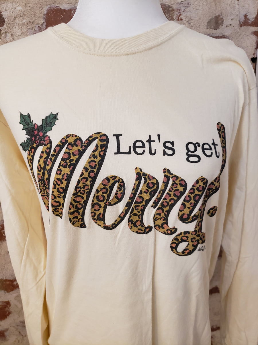 Let's Get Merry Long Sleeve T-Shirt