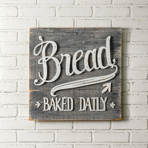 Bread Baked Daily Sign