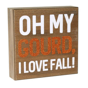 Oh My Gourd Box Sign