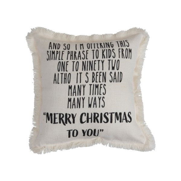"MERRY CHRISTMAS TO YOU" Pillow